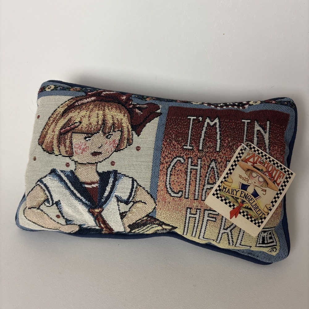 Mary Engelbreit Tapestry Needlepoint Pillow 13x7 "Okay I'm In Charge Here" VTG